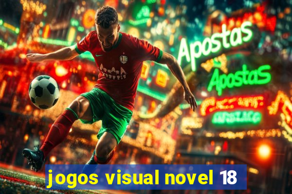 jogos visual novel 18